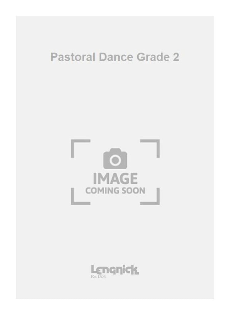 Pastoral Dance Grade 2